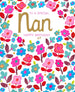 Mrs Best Paper Co. birthday card for Nan featuring neon floral patterns, gold foil lettering, and luxury board finish.