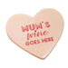 Lisa Angel Mum's Wine Goes Here Ceramic Heart Coaster