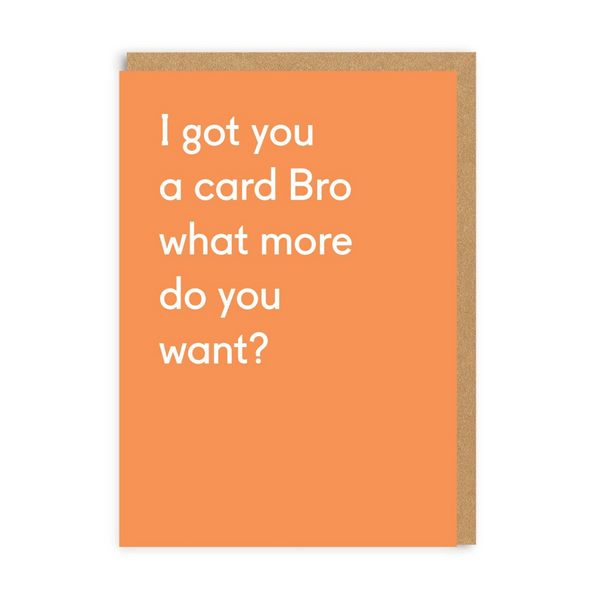 Ohh Deer What More Do You Want Greeting Card