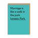 Ohh Deer Marriage Is Like Jurassic Park Greeting Card