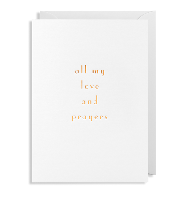 All My Love And Prayers Greeting Card - Lagom Design