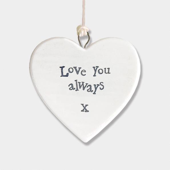 East of India Porcelain Heart Sign - Love You Always