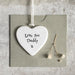 East of India Porcelain Heart Sign - Love You Daddy