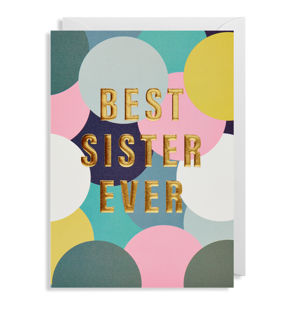6413 Postco - Best Sister Ever Card - Mrs Best Paper Co.