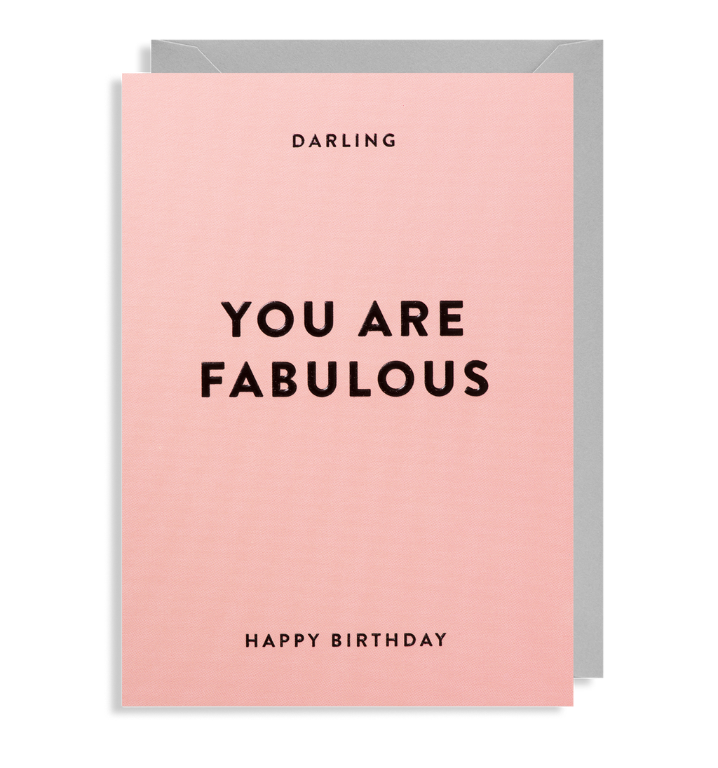 Darling You Are Fabulous - Lagom Design