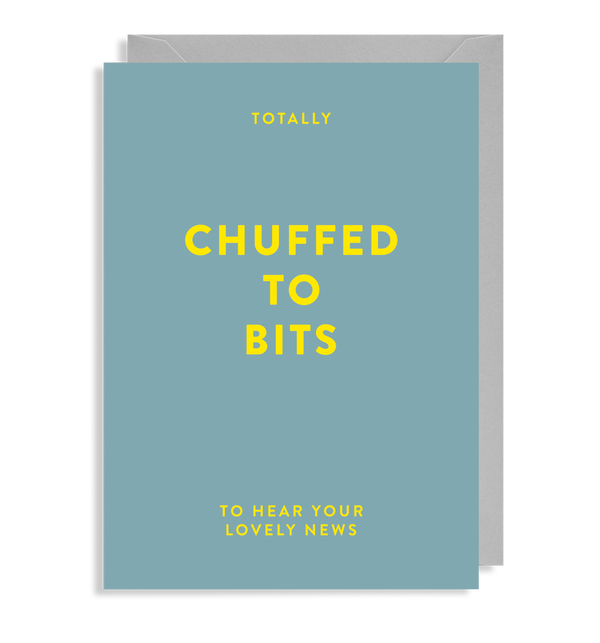 Chuffed To Bits - Lagom Design