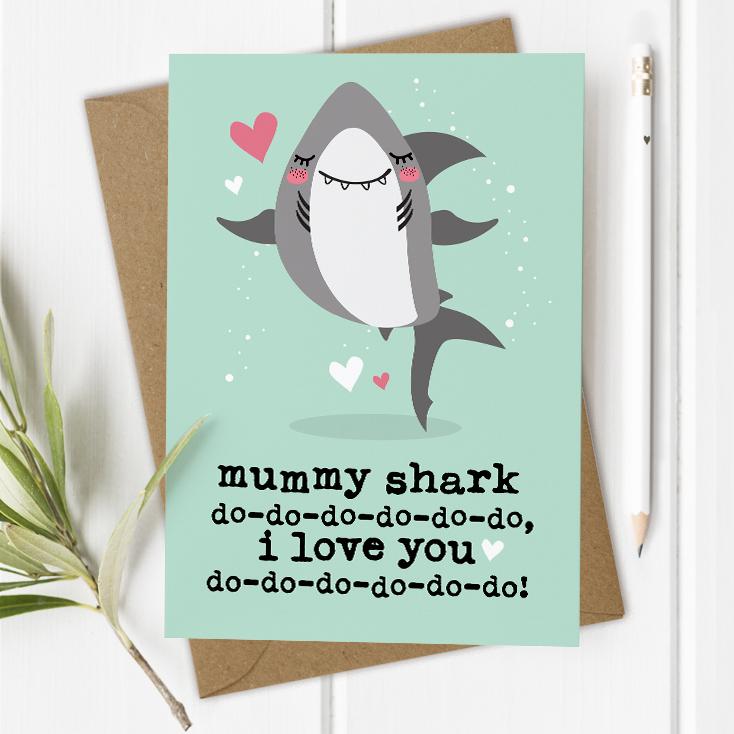 Mummy Shark I/We Love You Card