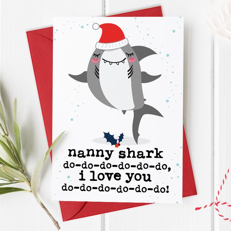 Nanny / Nana / Grandma Shark I/We Love You Christmas Card
