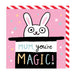 Ohh Deer Mum You're Magic (Top Hat) Square Greeting Card