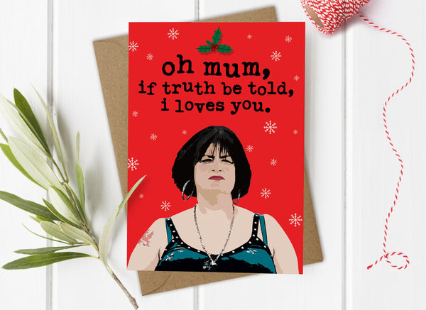 Mum Loves You Christmas Card, Nessa Gavin & Stacey