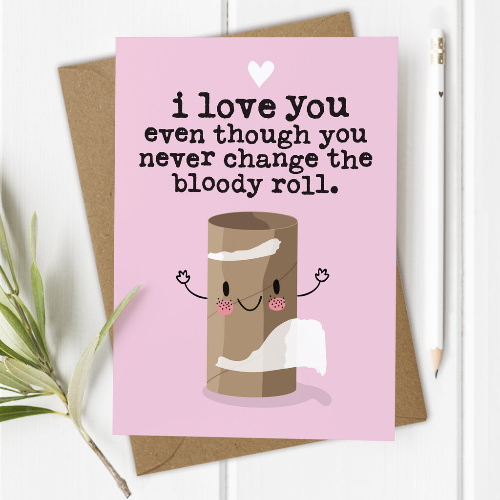 Loo Roll - Funny Valentine's Day / Anniversary Card