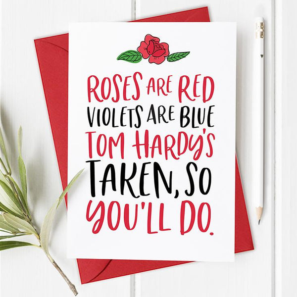 Roses are Red, Tom Hardy - Funny Valentine's Day Card / Anniversary