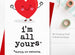 I’m All Yours - Valentine's Day Card / Anniversary