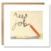 PS2278 - New Job Pencil Shakies Card - Mrs Best Paper Co.