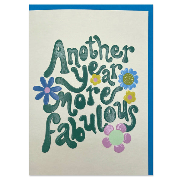 Raspberry Blossom 'Another Year More Fabulous' Birthday Card