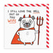 Ohh Deer Love The Hell Out Of You Wife Square Greeting Card