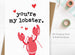 You’re My Lobster - Valentine's Day Card / Anniversary