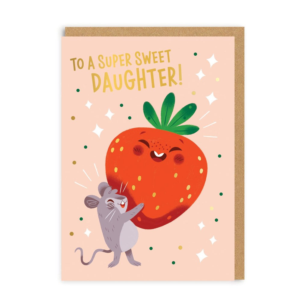 Ohh Deer Daughter Super Sweet Greeting Card